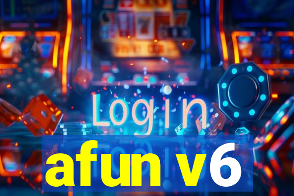 afun v6